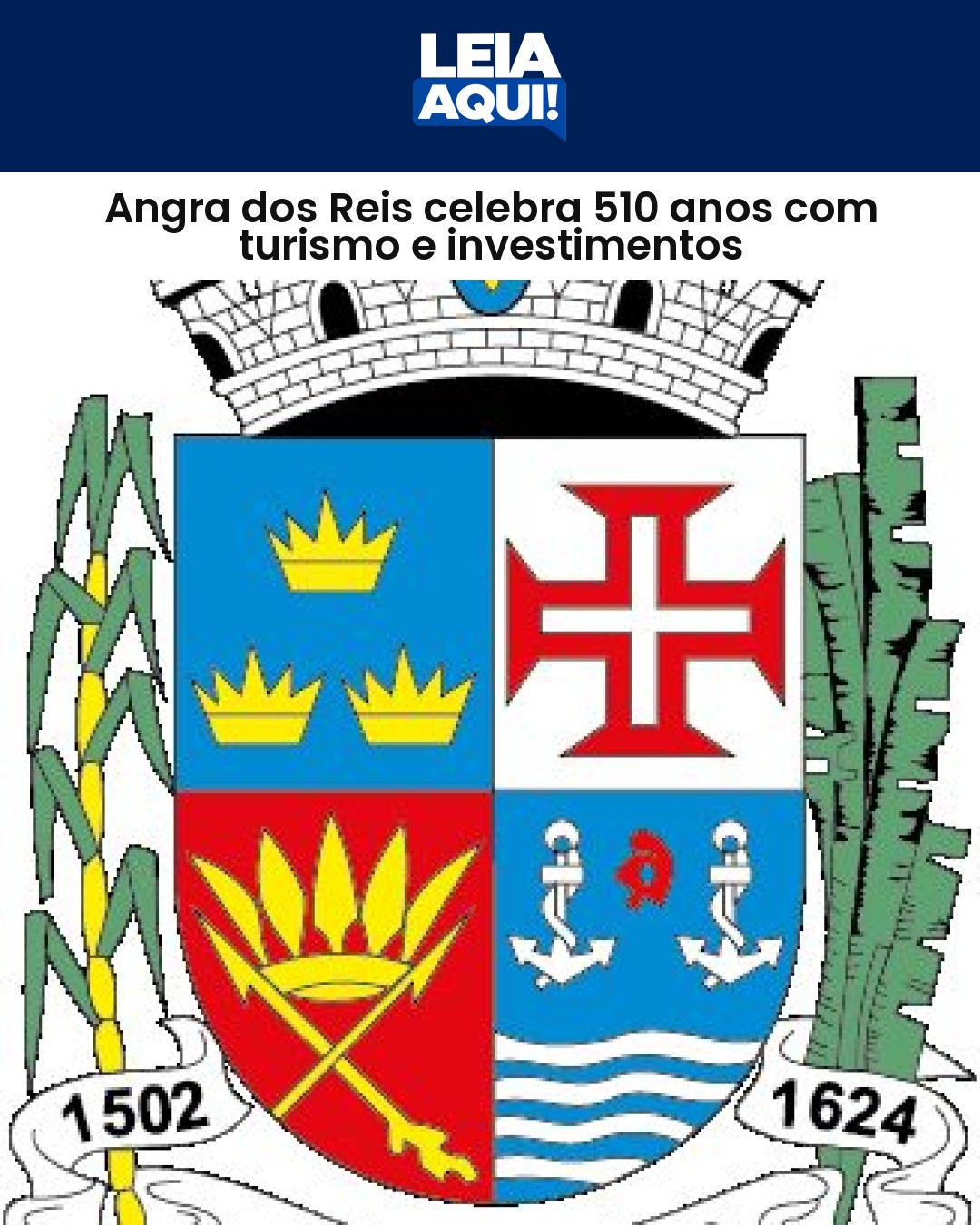 Angra dos Reis celebra 510 anos com turismo e investimentos