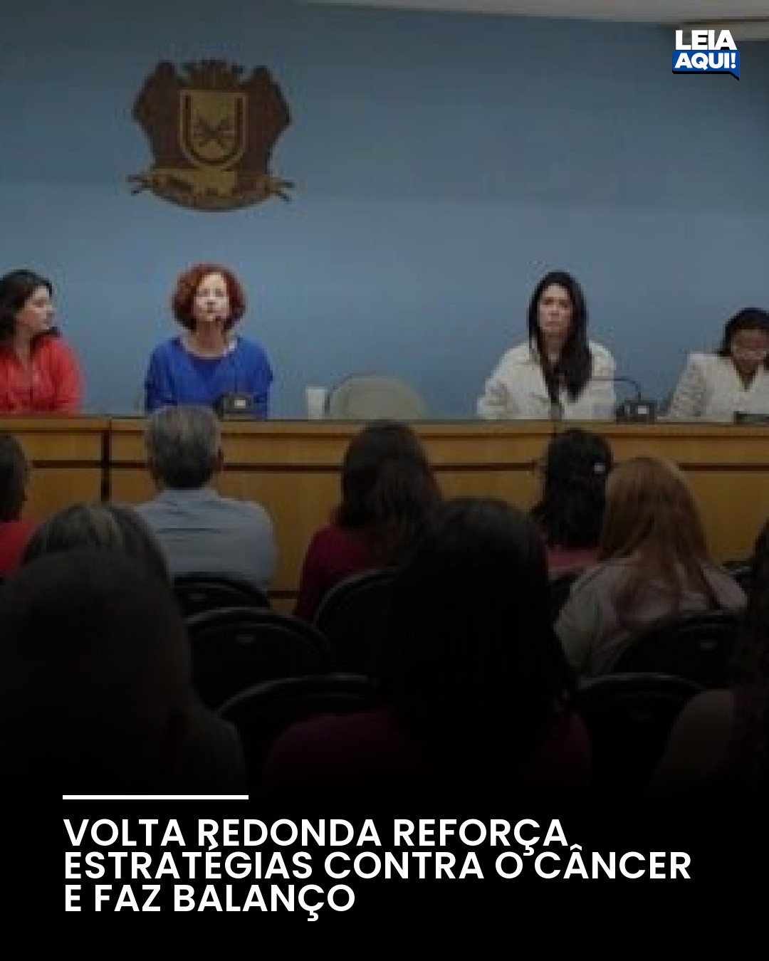 Volta Redonda reforça estratégias contra o câncer e faz balanço