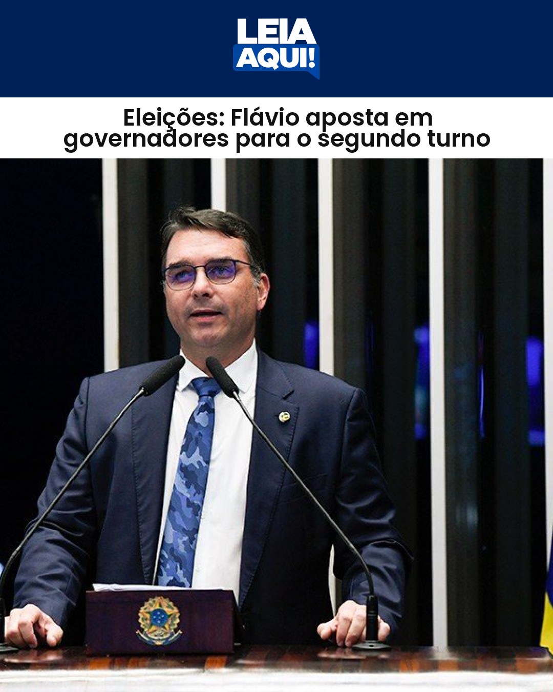 Eleições: Flávio aposta em governadores para o segundo turno