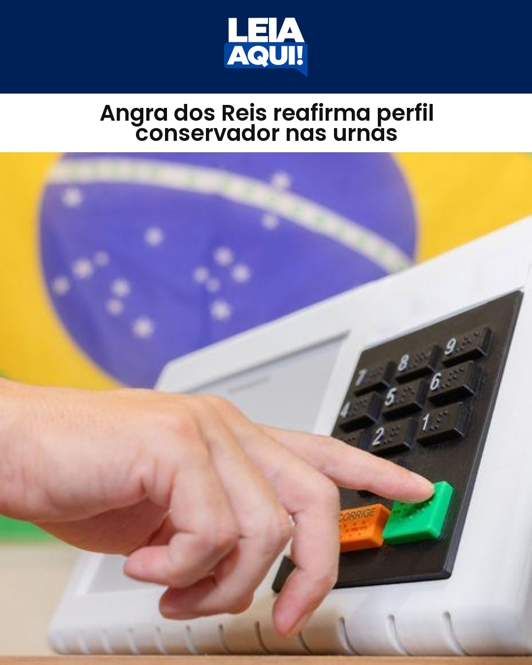 Angra dos Reis reafirma perfil conservador nas urnas
