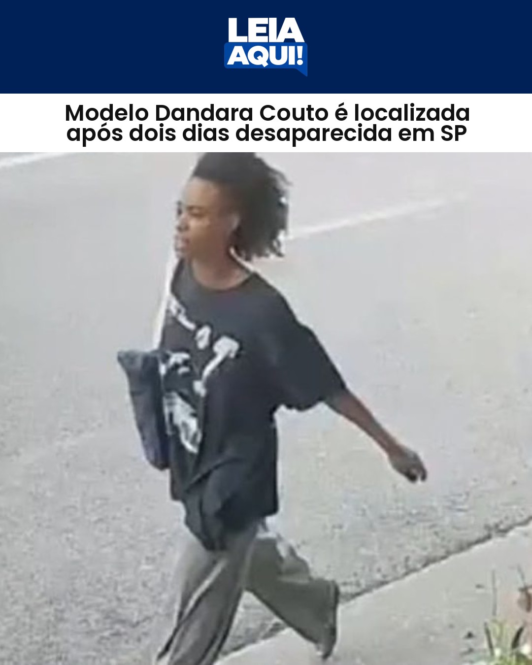 Modelo Dandara Couto é localizada após dois dias desaparecida em SP