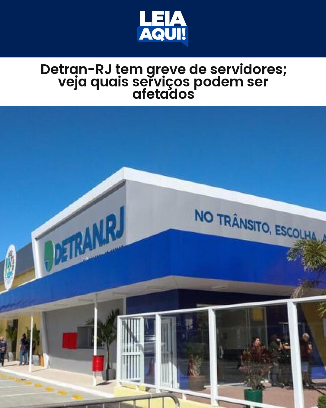 Servidores do Detran-RJ iniciam greve por tempo indeterminado