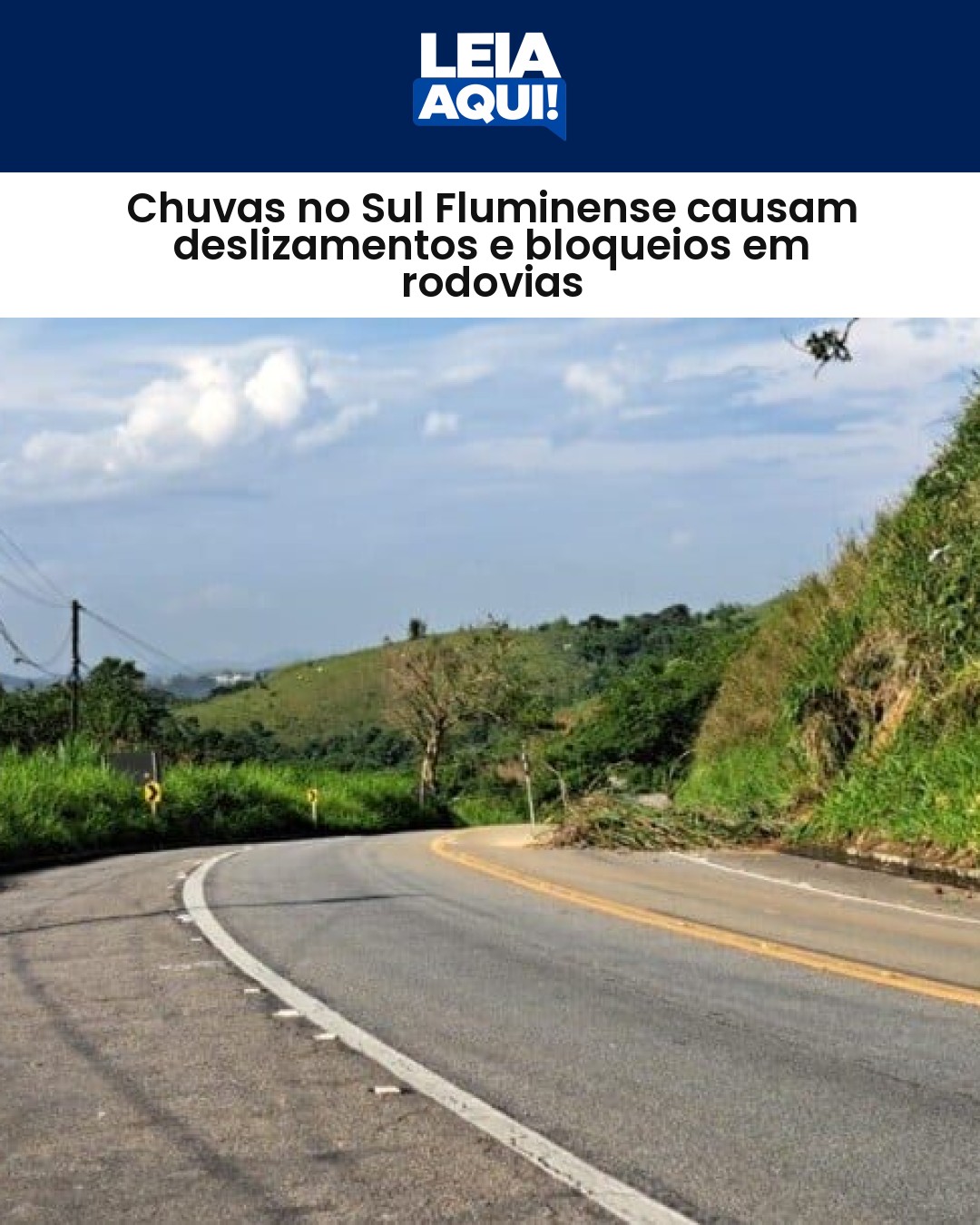 Chuvas causam deslizamentos e bloqueios em rodovias do Sul Fluminense
