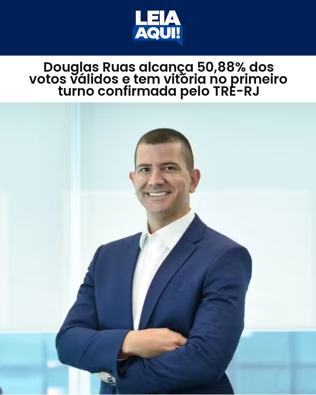 TRE-RJ confirma vitória de Douglas Ruas no 1 turno do RJ
