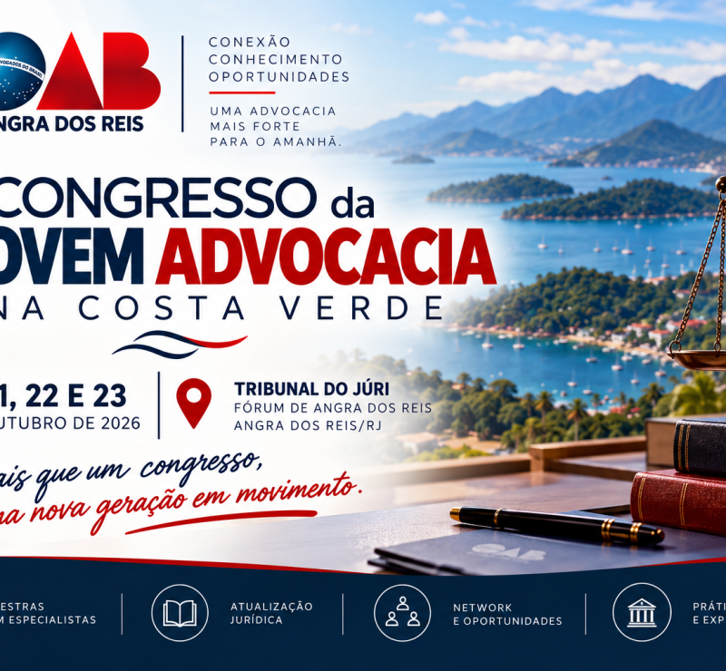 Angra dos Reis recebe 1º Congresso da Jovem Advocacia da Costa Verde em outubro; veja a programação
