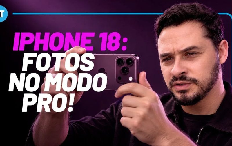 Linha iPhone 18 Pro ganha controles manuais no aplicativo de câmera