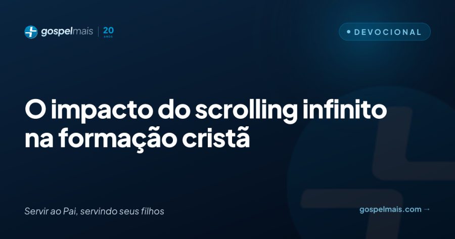 Scrolling infinito molda a fé e a atenção cristã